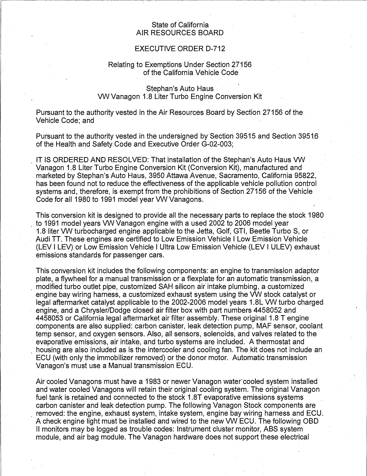 Executive Order D 712 Stephan S Auto Haus